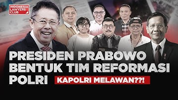 PRESIDEN PRABOWO BENTUK TIM REFORMASI POLRI // KAPOLRI MELAWAN??!