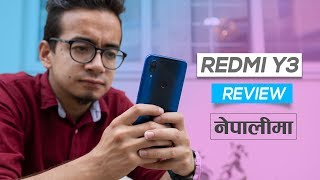 Redmi Y3 Nepali Review: 32MP Selfie King?