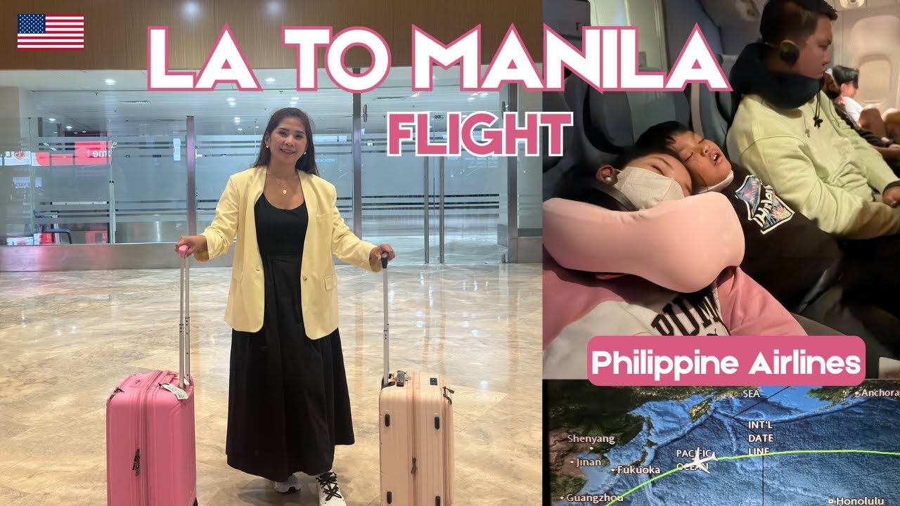 Flying From Los Angeles to Manila | Full Travel Experience via Philippine Airlines (PAL)