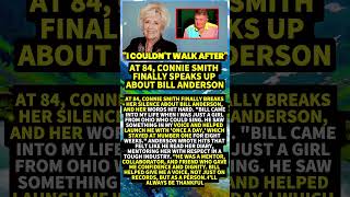At 84, Connie Smith Finally Speaks Up About Bill Anderson #shorts #viral