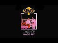 Space magic fly official audio MP3