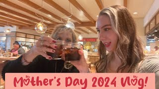 Mother Daughter Duo: Mother’s Day 2024 Vlog