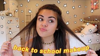 Back to School Makeup Tutorial 2018