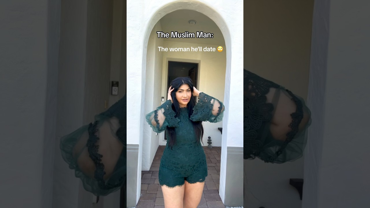 Muslim Man's Dating vs Marriage Criteria