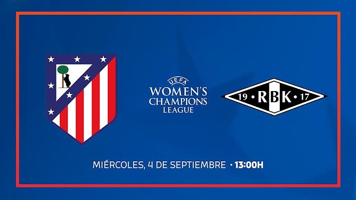 Atlético de Madrid Femenino 2 (2) - 2 (3) Rosenborg | PARTIDO COMPLETO