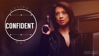 Melinda May \\ Confident \\