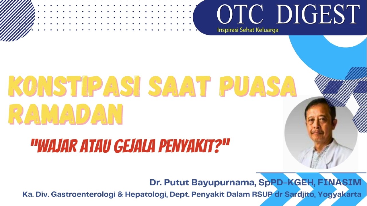 Konstipasi Saat Puasa Ramadan: 