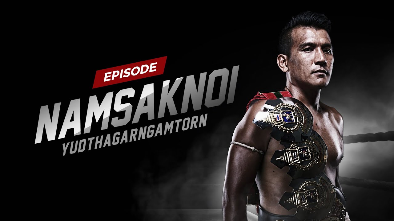 eb-tv-namsaknoi-yudthagarngamtorn-undefeated-muay-thai-fighter-for