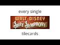 Every Single Silly Symphony Tilecard 1929 1939 