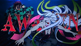AWAKEN - Demon Slayer Tanjiro vs Daki [ AMV ]