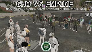 GHO VS EMPIRE | EMPIRE WANTS TO TAKE THE VEST STOLEN BY GHO | #indopriderp #ghogang #empireidp