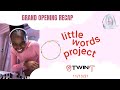 Grand Opening Recap: Little Words Project NYC - 11/13/21| DJ Twin-T