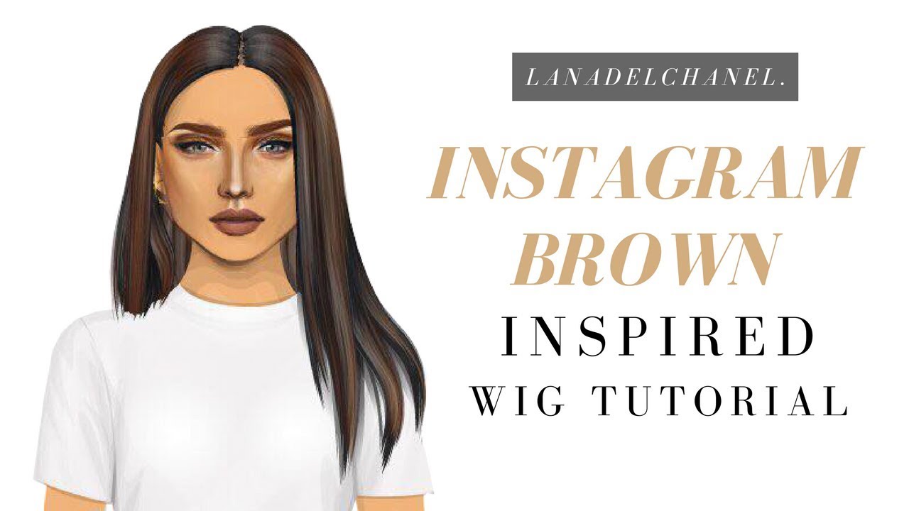 INSTAGRAM Brown Stardoll Wig Tutorial | LanaDelChanel.