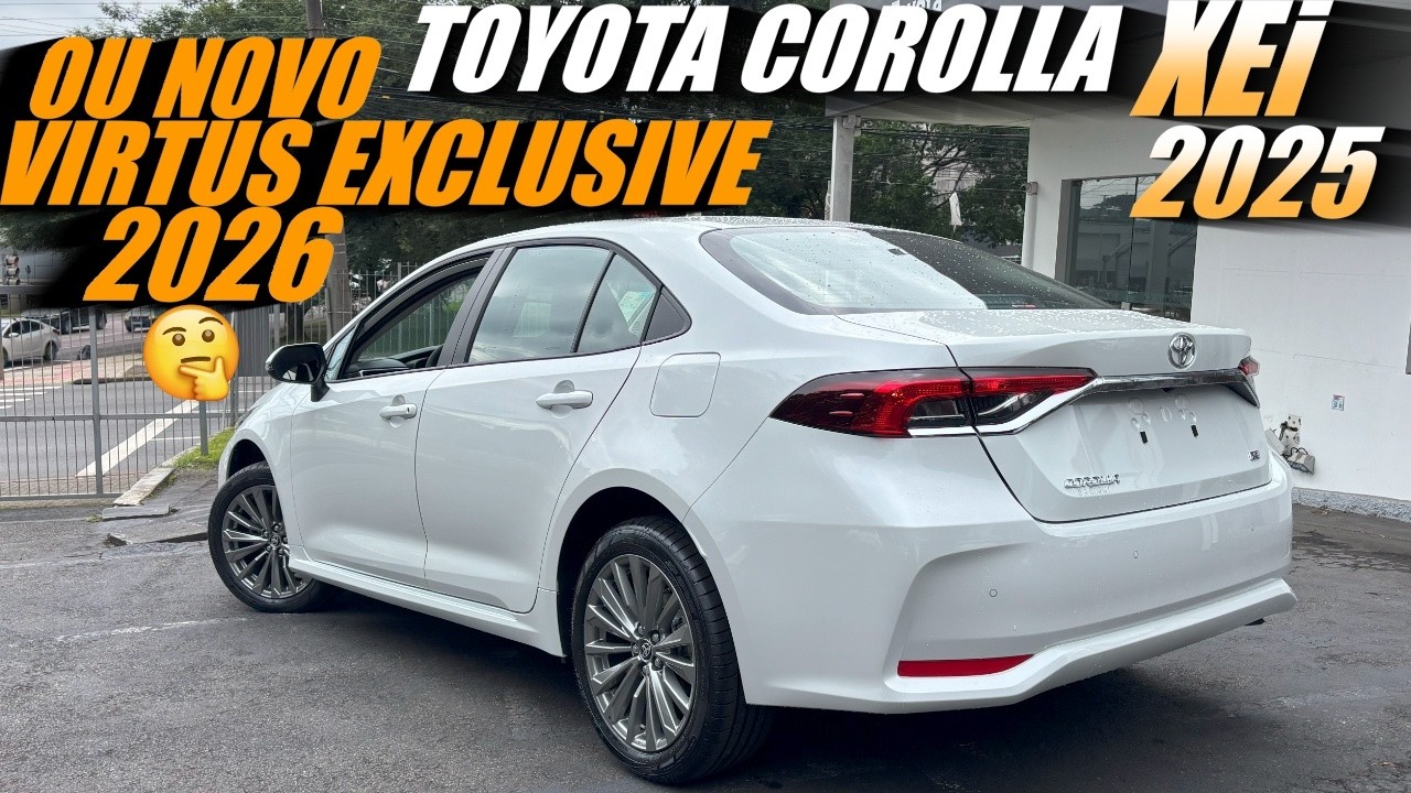 NOVO COROLLA XEI 2025. Melhor versão e agora mais tecnológico. O que mudou?