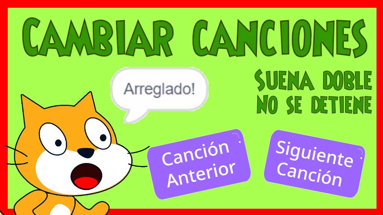 Como CAMBIAR CANCIONES en SCRATCH - Tutorial básico - YouTube