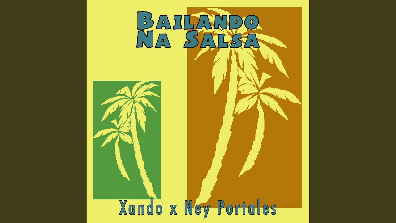 Bailando Na Salsa (feat. Ney Portales)
