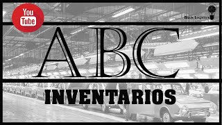 Inventarios: Metodología ABC Introducción
