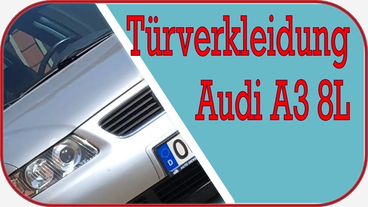 Audi A3 8p Trverkleidung Ausbauen