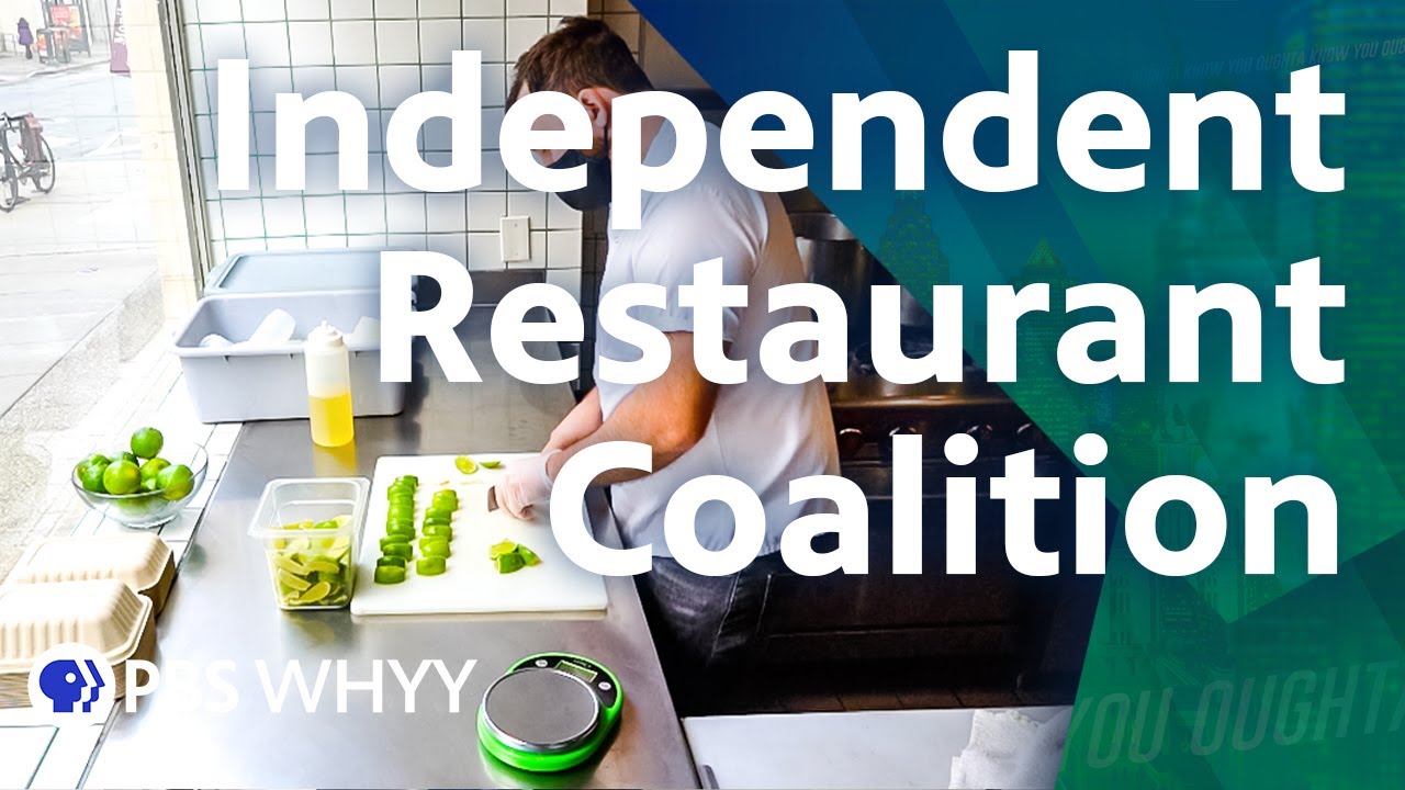 Independent Restaurant Coalition Supports Food Service Industry - You Oughta Know (2021)