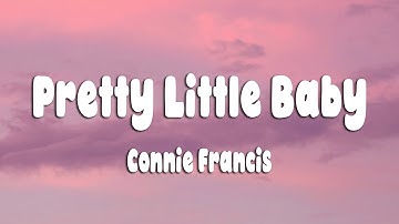 Thumbnail of Connie Francis - Pretty Little Baby (Lyrics)