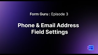 Celebrity Episode 3 : Phone Number and Email address field in Makeforms Net Worth
