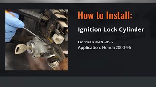 Honda Ignition Lock Cylinder Repair Video by Dorman Products