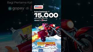 Segera Dapatkan Cashback 15 Ribu!! Bayar Pakai Gopay di Aplikasi Alfagift!!