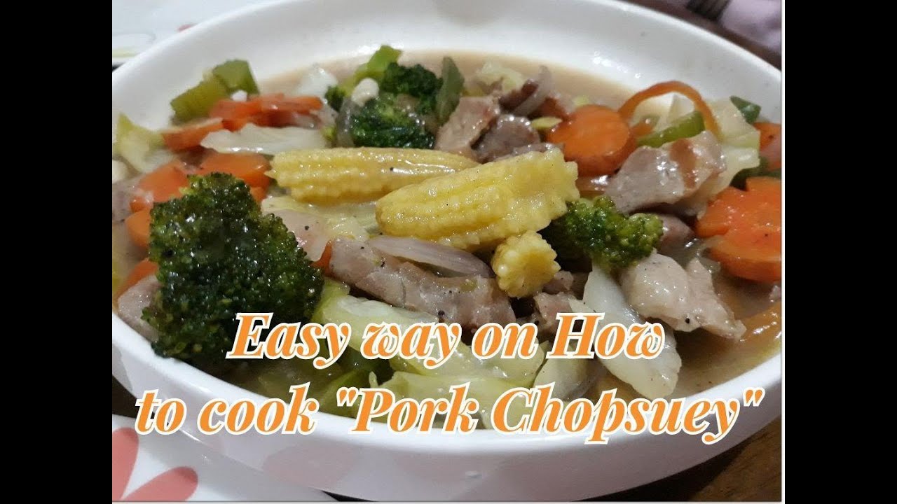 Easy way on "How to cook Pork Chopsuey" /Team Mira TV