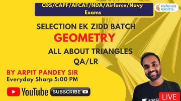 All About Triangles | Geometry | Target AFCAT/ CDS / Air Force XY 2021| Arpit Pandey