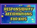 21 responsibility affirmations for older kids  watch daily kids affirmations  sandz affirmations