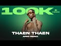 Thaen thaen  afro remix  jenushan  oxlade  vidyasagar