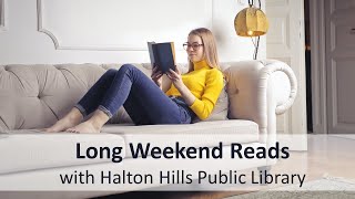 Long Weekend Reads - Victoria Day 2020