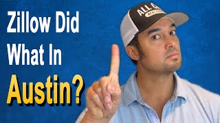 Zillow Quits Buying Homes In Austin - Housing Crash Coming Soon?