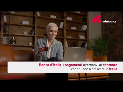 Video Pagamenti digitali in Italia continuano a crescere in Italia, i dati di Bankitalia