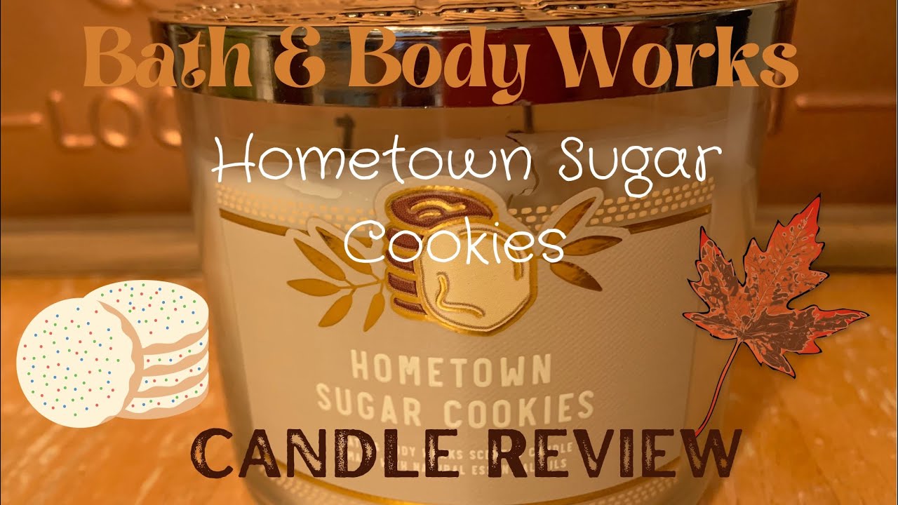 NEW Bath & Body Works Hometown Sugar Cookies Review!!! YouTube