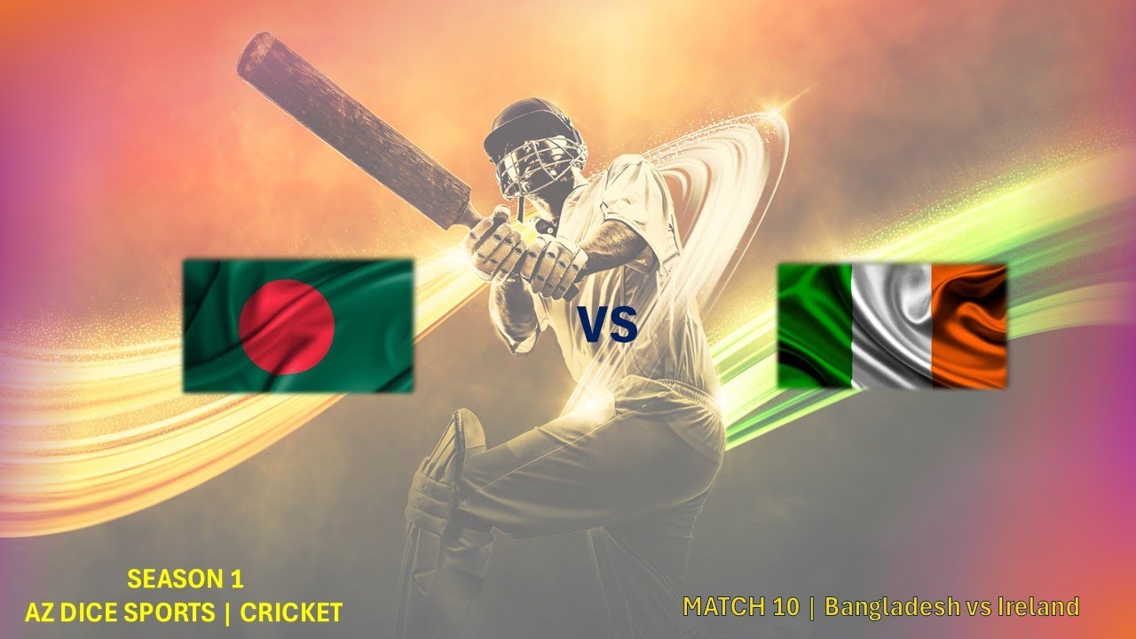 AZ Dice Sports Cricket T20 World Series Cup | Season 1 | Match 10 | Bangladesh vs Ireland