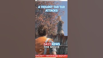 A Violent Tar Tar Attacks Reporter on DayZ News