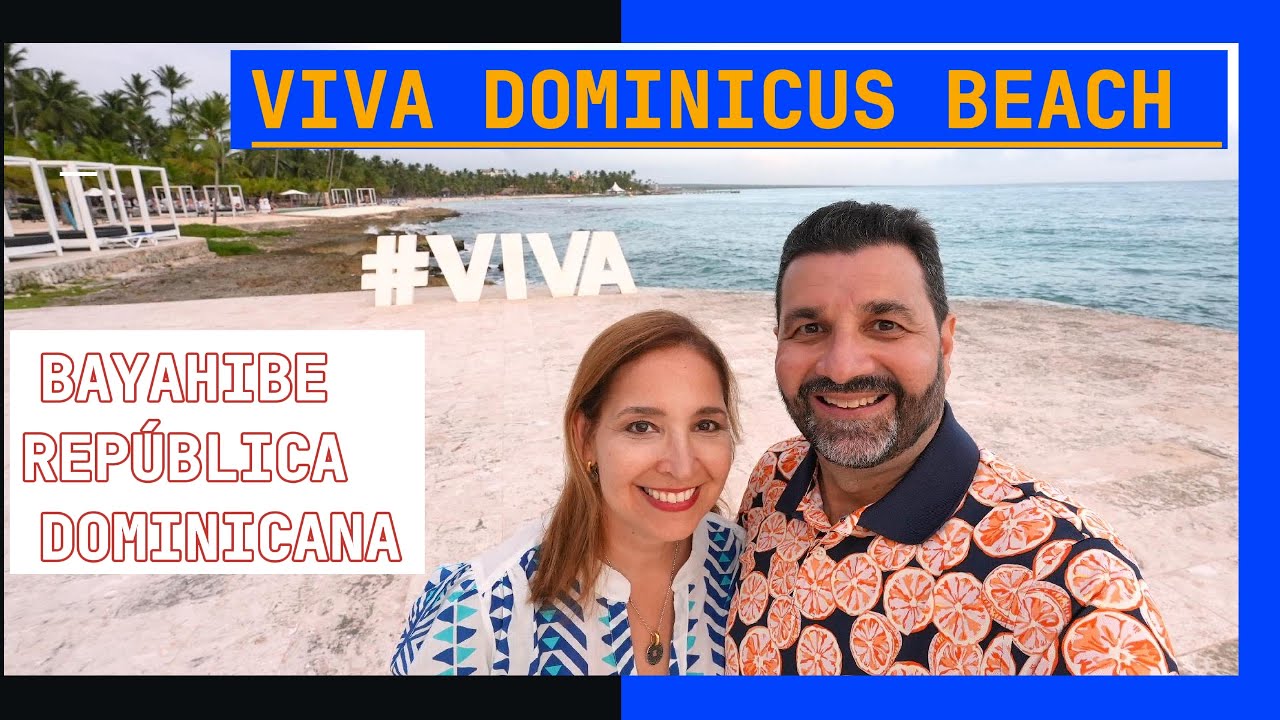 Viva Dominicus Beach 🇩🇴 TODO INCLUIDO by Wyndham Bayahibe, República Dominicana. Un Resort Familiar.