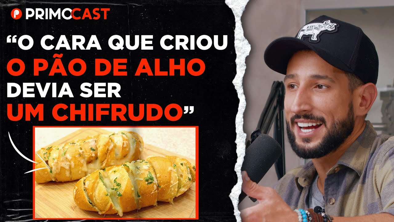 NETÃO MANDA A REAL SOBRE O PÃO DE ALHO NO CHURRASCO | PrimoCast 226