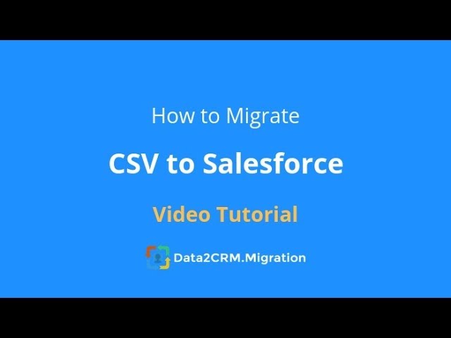 How to Import CSV to Salesforce with Data2CRM (2018)