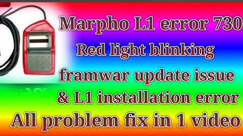 Morpho L1 730 Ka Permanent Solution | Morpho MSO 1300 E3 L1 Error 730 Capture Time Out | Update