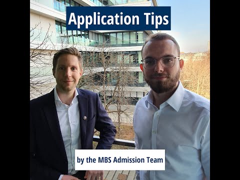 Application Tips by the MBS Admission Team