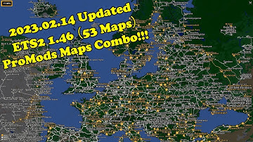 [2023.02.14 Updated] ETS2 1 46 ProMods 2.64 Maps Combo (53 Maps) | With EAA RM ROEX TGS SR RTA PR