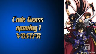 Code Geass opening 1 VOSTFR