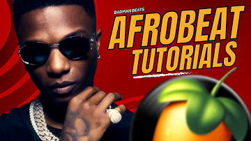 Creating Afro Beat Hits in Fl Studio | Tutorial for Wizkid, Young John, Rema Vibes!"