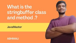 What is the StringBuffer class and method .|JavaMaster|java|abhimali|#java #learnjava #short #msbte
