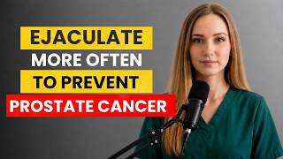 Can Ejaculation Lower Your Prostate Cancer Risk | Dr. Rena Explains