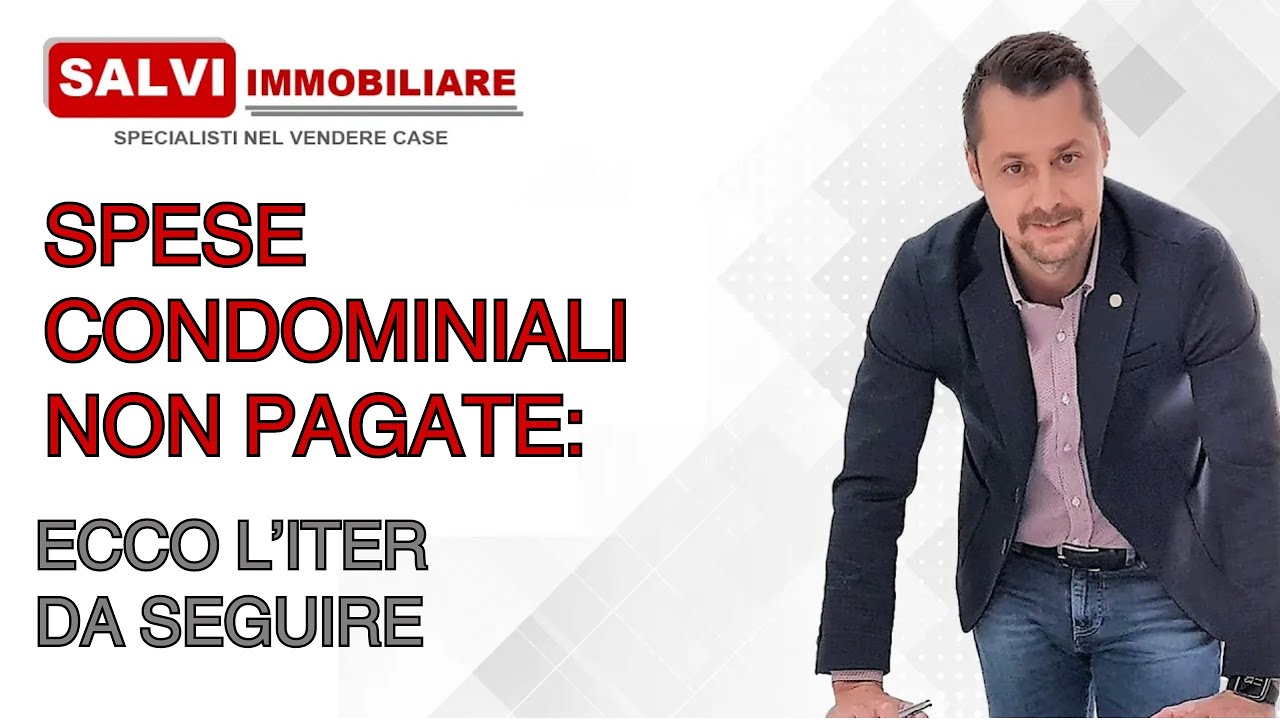 Spese condominiali non pagate: ecco l’iter da seguire