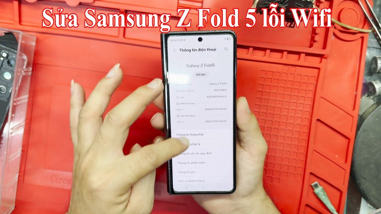 Sửa Samsung Z Fold 5 lỗi không bật được wifi mất wifi / Fix wifi not turning on for Samsung Z Fold 5