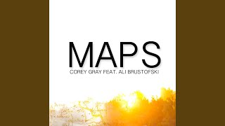 Maps (Acoustic) (feat. Ali Brustofski) - Corey Gray